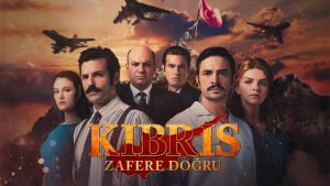 Merakla beklenen “Kıbrıs Zafere Doğru” dizisinin afişi yayınlandı