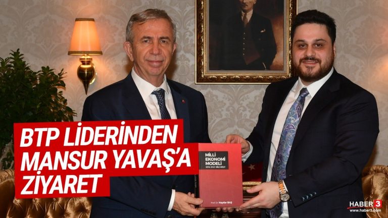 Bağımsız Türkiye Partisi (BTP) Genel Başkanı Hüseyin Baş’dan, Ankara Büyükşehir Belediye Başkanı Mansur Yavaş’a ziyaret