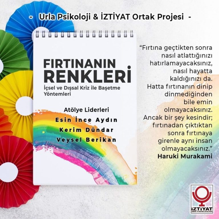 Urla Psikoloji & İzmir Tiyatro Atölyesi (İZTİYAT) ortak projesi