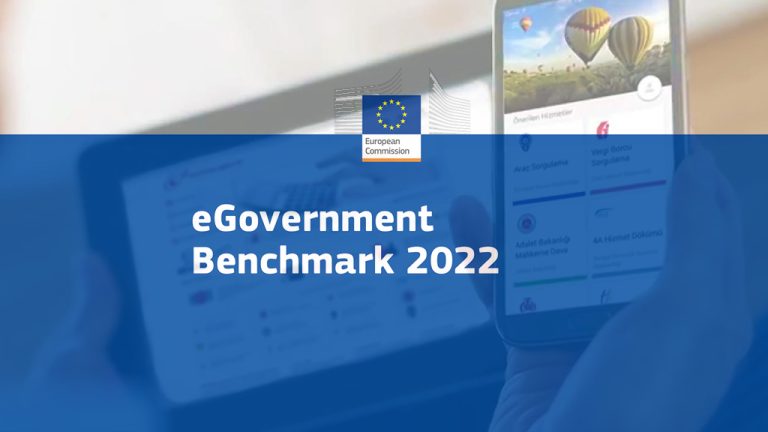 Avrupa Komisyonu 2022 E-Devlet Kıyaslama Raporu ve Türkiye