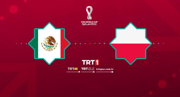 Meksika-Polonya maçı TRT1’de