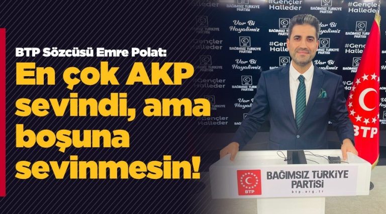 BTP Sözcüsü Emre Polat, Altılı Masa’dan çıkan genişlememe kararını değerlendirdi.