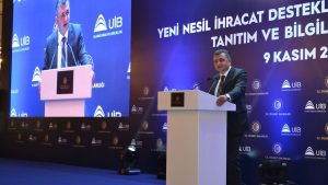 UİB Koordinatör Başkanı Baran Çelik: “Bakanlık, yeni nesil desteklerle ihracatçının yanında”