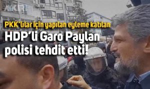 HDP’li Garo Paylan: Hesap vereceksin altı ay kaldı, unutma görüntüdesin