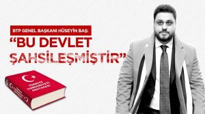 Bağımsız Türkiye Partisi (BTP) Genel Başkanı Hüseyin Baş,