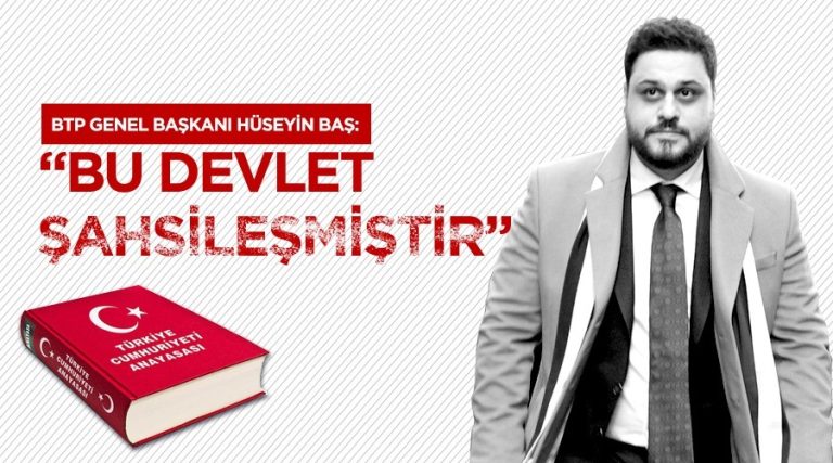 Bağımsız Türkiye Partisi (BTP) Genel Başkanı Hüseyin Baş,
