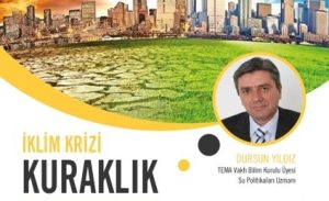 Su Politikaları Derneği başkanı Dursun Yıldız: Su’yu daha iyi yönetmek için geç kalıyoruz