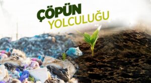 Çöpün yolculuğu sofralarda bitiyor