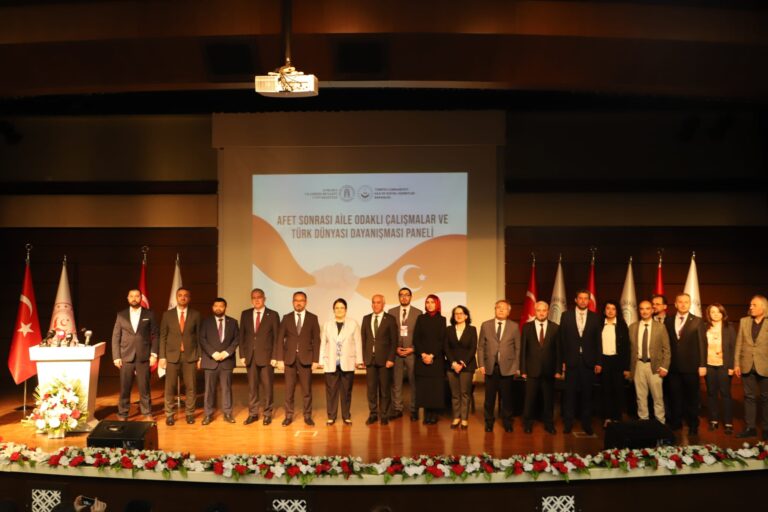 Bakan Derya Yanık, Afet Sonrası Aile Odaklı Çalışmalar ve Türk Dünyası Dayanışması Paneli’ne Katıldı