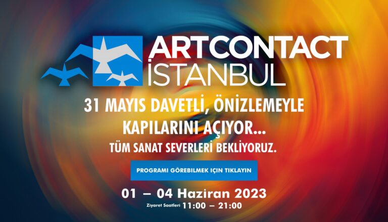 ARTCONTACT İstanbul Uluslararası Çağdaş Sanat Fuarı, Üçüncü Kez Sanatseverlerle Buluşuyor