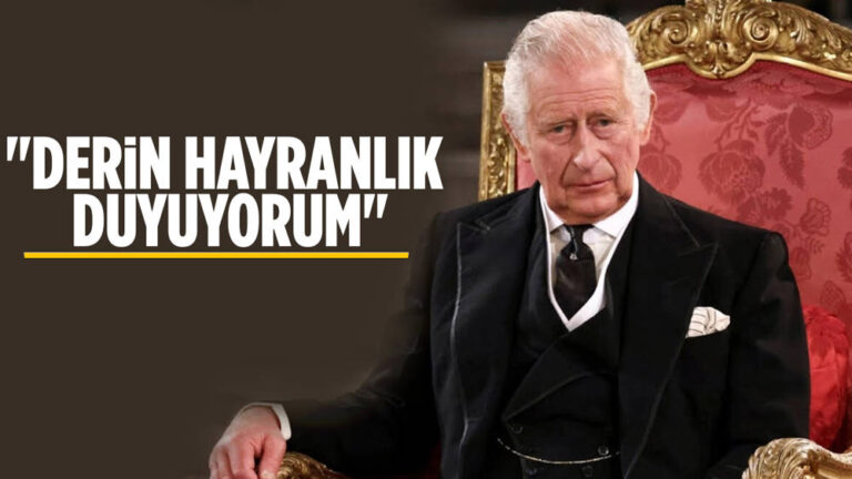 İngiltere Kralı 3. Charles’den, Türkiye Cumhuriyeti’nin kuruluşunun 100. yıl mesajı