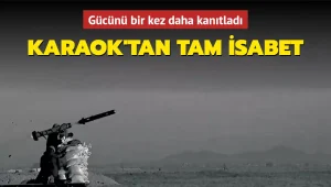 ‘KARAOK’ hedefini tam isabetle vurdu