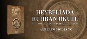 Heybeliada Ruhban Okulu’nun hikayesi film oldu