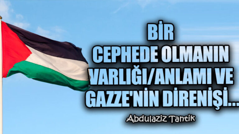 “Müslümanlar, modern kültürün etkisi ile bir cephede oldukları fikrini ve zikrini kaybetmişlerdir”