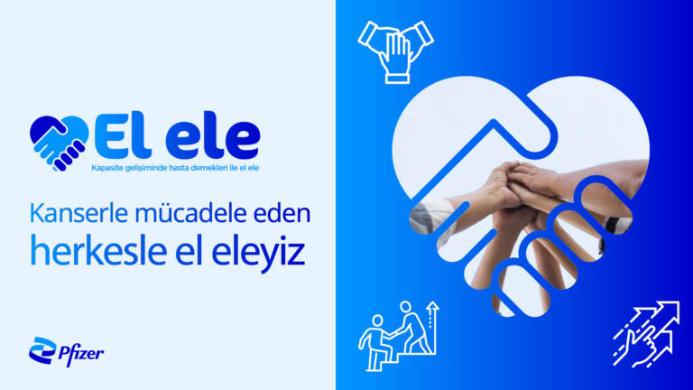 Pfizer Türkiye’den Hasta Derneklerine Yönelik Kapasite Geliştirme Programı