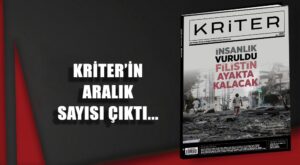 Kriter dergisinin 85. sayısı yayında