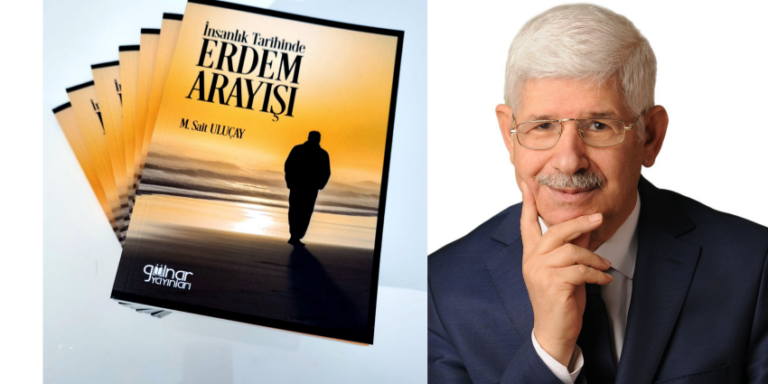 İnsanlık tarihinde erdem arayışı