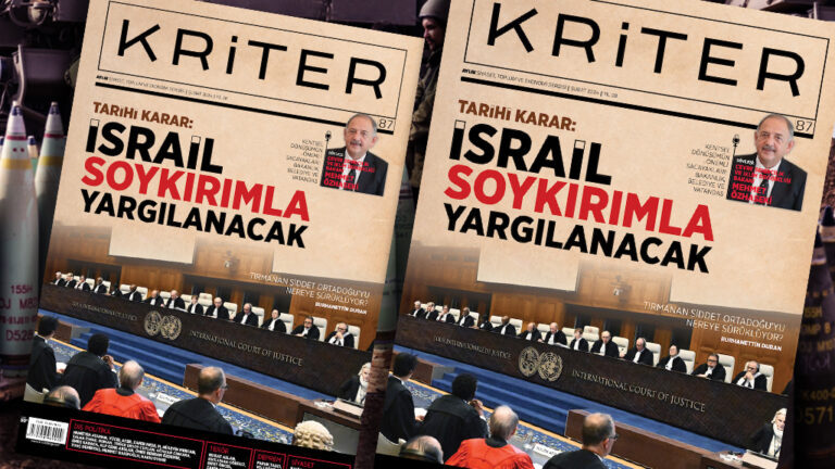 Kriter’in Şubat Sayısı Çıktı: Tarihi Karar | İsrail Soykırımla Yargılanacak