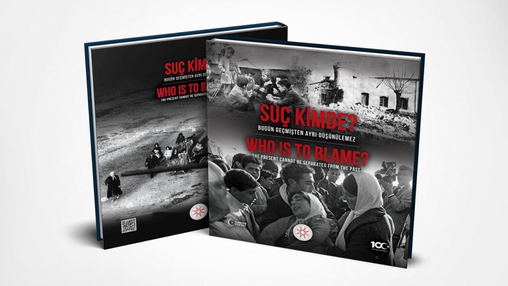 İletişim Başkanlığının “Suç Kimde? Bugün Geçmişten Ayrı Düşünülemez” kitabı yayımlandı