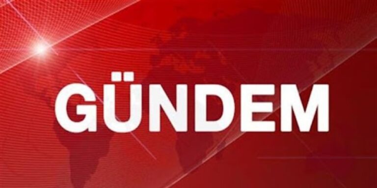 Gündemden kısa kısa!