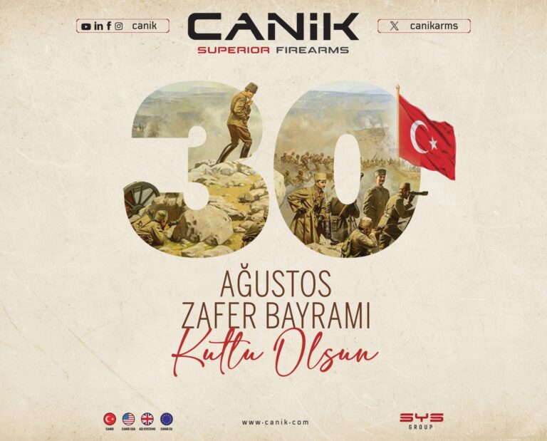 CANiK’ten, 30 Ağustos Zafer Bayramı mesajı 