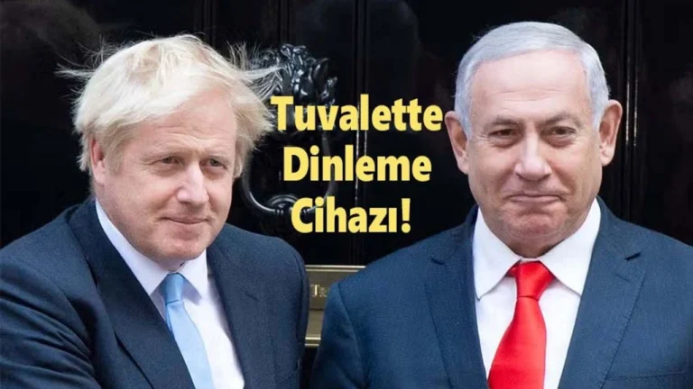 Boris Johnson’dan Netanyahu iddiası: “Ziyaretinden sonra tuvaletimde dinleme cihazı bulundu”