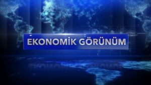 Gazeteci Aslı Sözbilir’in ‘Ekonomi Gündemi’