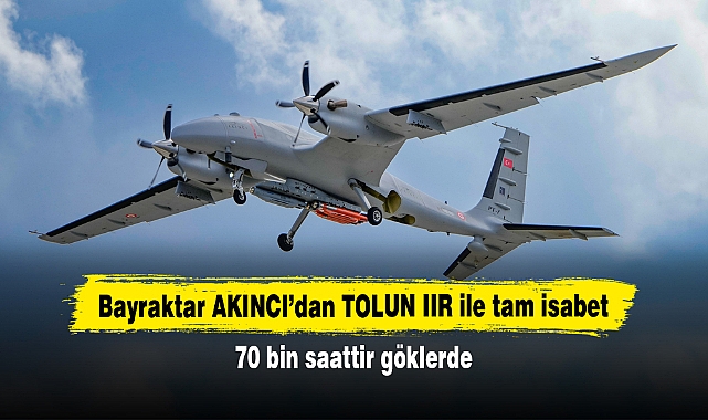 AKINCI’dan milli mühimmat ile tam isabet