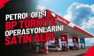 bp’nin Türkiye’deki akaryakıt ve terminal operasyonları tamam