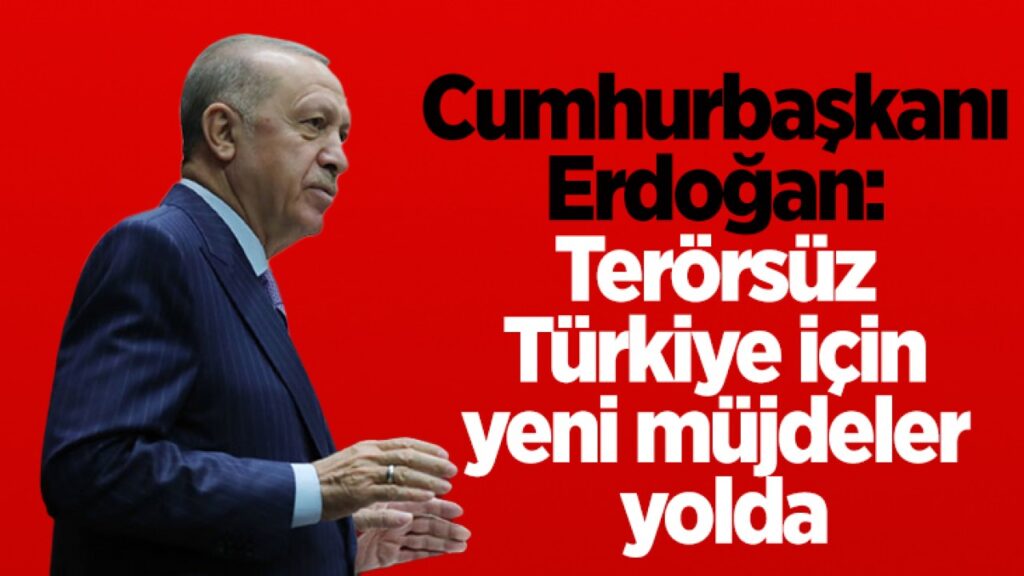 Cumhurbaşkanı Erdoğan: “Birbirimize daha sıkı kenetleneceğiz”