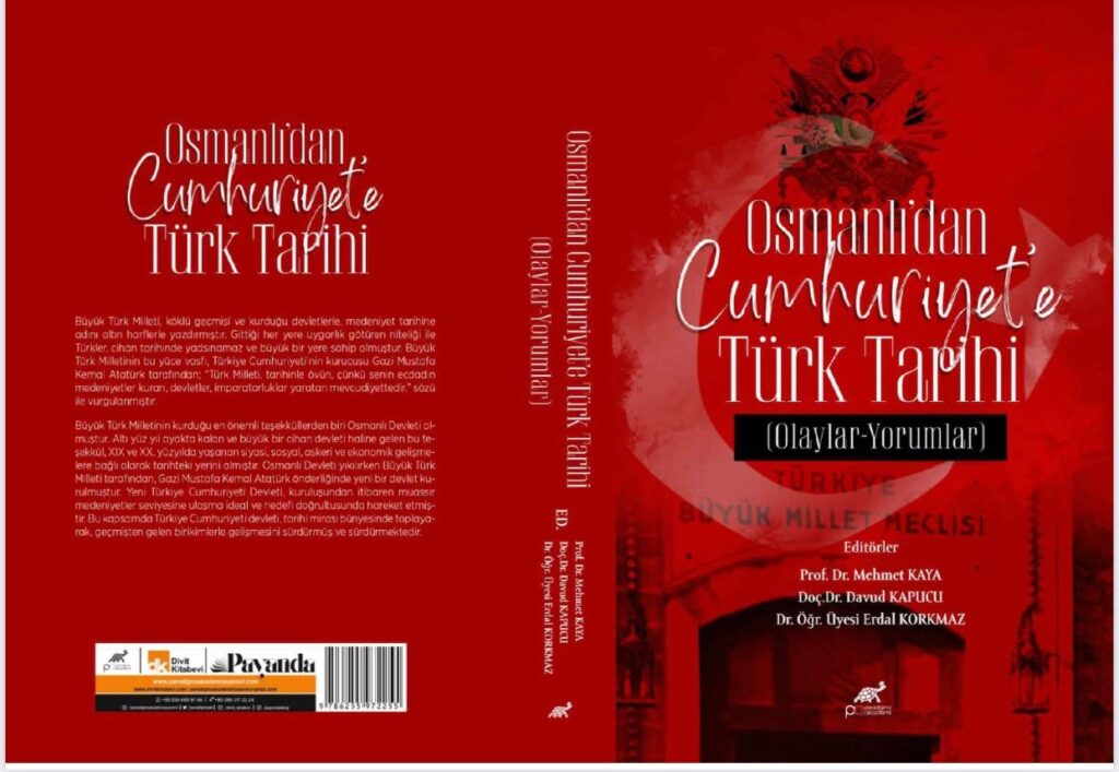 Kitap: “OSMANLI’DAN CUMHURİYET’E TÜRK TARİHİ” kitabı raflarda yerini aldı