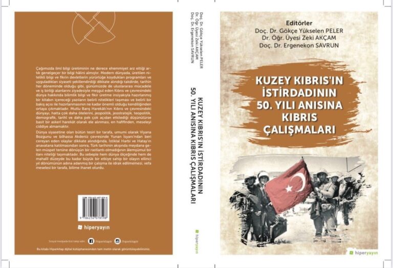 Kitap: “Kuzey Kıbrıs’ın İstirdadının 50. yılı Anısına Kıbrıs Çalışmaları”