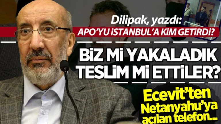 Apo’yu İstanbul’a kim getirdi?