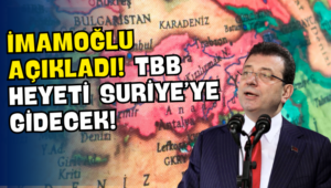 İmamoğlu: Şam Valiliği, TBB’nin Suriye ziyaretini ‘Erdoğan sonrasına ertelendi’ diyerek iptal etti