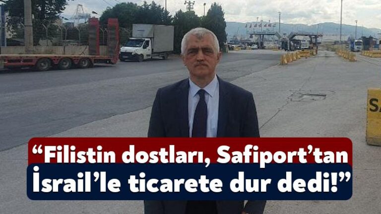 Kocaeli Milletvekili Gergerlioğlu, “Filistin dostları, Derince Safiport Liman’ında katil İsrail’le ticarete dur” dedi!