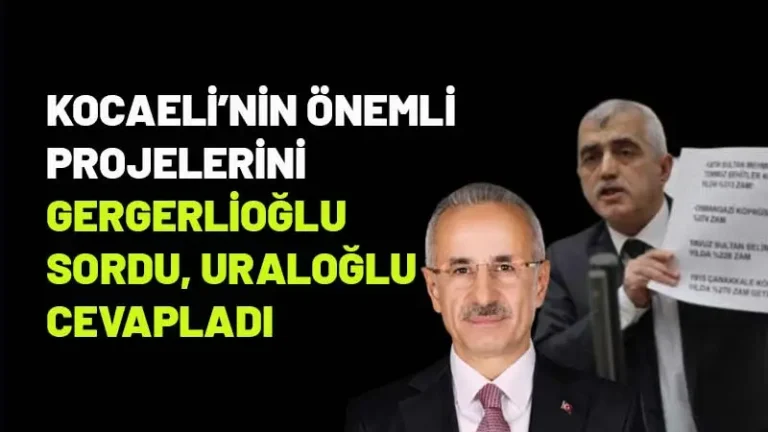 Kocaeli Milletvekili Gergerlioğlu sordu Bakan Uraloğlu cevapladı: “Ulaşımda kredi kartı kullanımında komisyon alınamaz!”