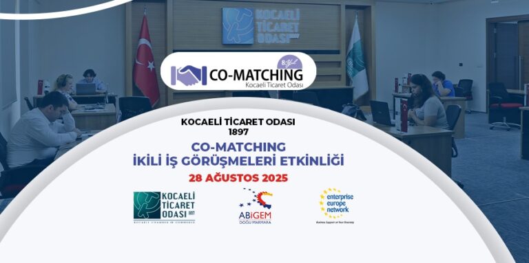 Kocaeli Ticaret Odası’nın Co-Matching İkili İş Görüşmeleri Etkinliği’ne kayıtlar devam ediyor