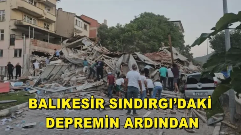 Balıkesir Sındırgı’da meydana gelen 6,1 büyüklüğündeki deprem ve yaralılar…