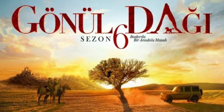 Gönül Dağı oyuncuları; erkek ve kadın oyuncular, 6. sezon tüm oyuncular, yeni katılan oyuncular…