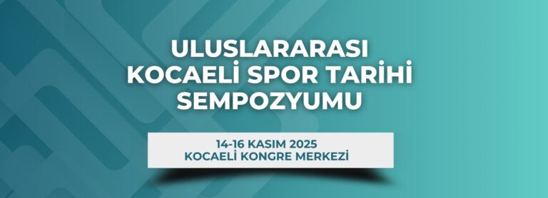 Kocaeli’nin spor tarihi bu sempozyumda