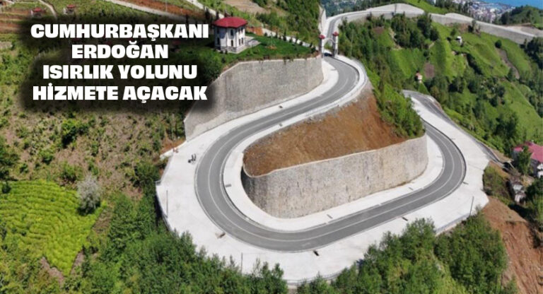 Bakan Uraloğlu, Cumhurbaşkanı Erdoğan’ın, Rize’de bugün düzenlenecek törenle Isırlık Yolu’nu hizmete açacağını duyurdu…