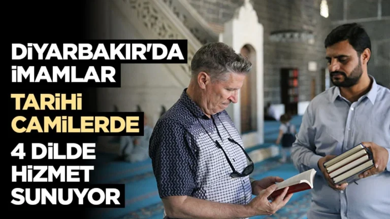 Medeniyetler şehri Diyarbakır’da görev yapan imamlar, tarihi camilere gelen turistlere Türkçe, Kürtçe, Zazaca ve İngilizce rehberlik ediyor.