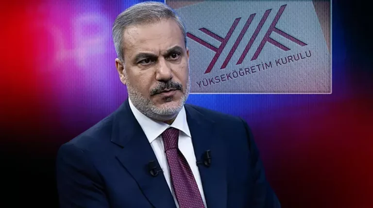 YÖK’ten Dışişleri Bakanı Fidan’ın yükseköğretimine ilişkin açıklama