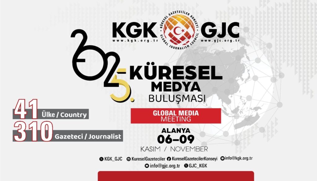 Küresel Gazeteciler Konseyi (KGK), “5. Küresel Medya Buluşması” Alanya’da başlıyor