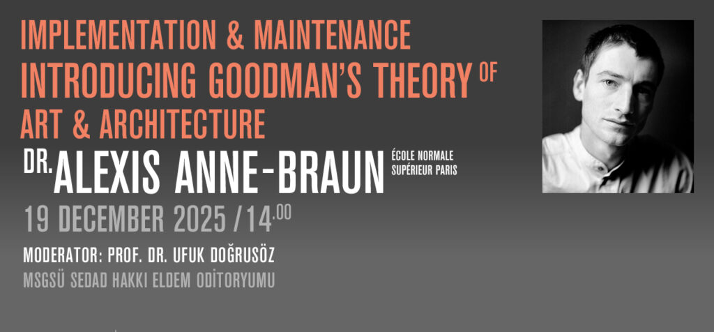 Alexis Anne-Braun ile Sanat ve Mimarlıkta Anlamın İnşası Konferansı