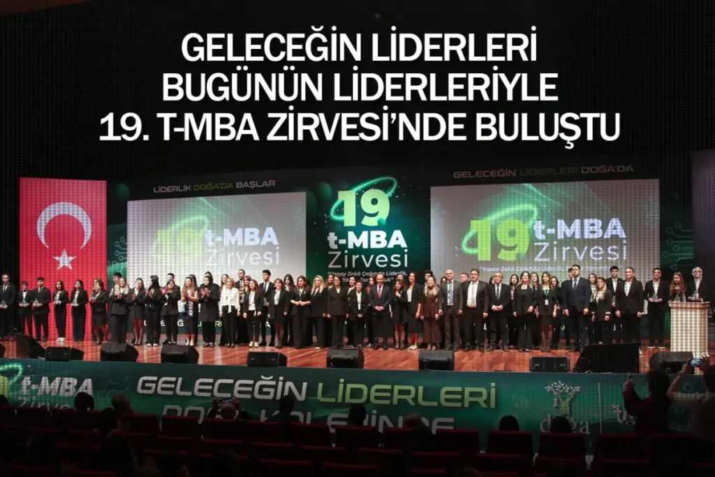 Geleceğin Liderleri, Bugünün Liderleriyle 19. t-MBA Zirvesi’nde Buluştu